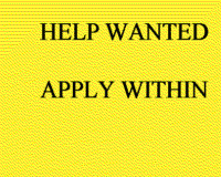 Help Wanted Apply Within