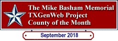 TXGenWeb County of the Month, September 2018