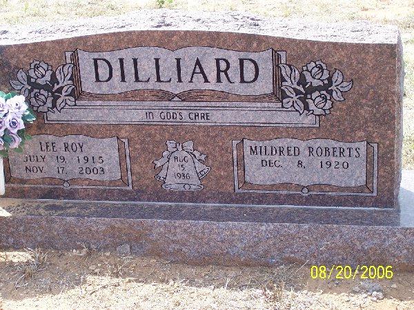 Tombstone of Lee Roy Dilliard (1915-2003) and Mildred Roberts (1920- )
