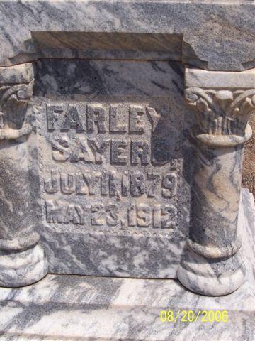 Tombstone of Farley Sayers (1879-1912)
